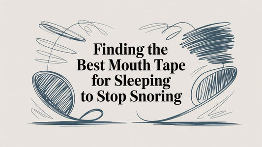 Finding the Best Mouth Tape for Sleeping to Stop Snoring
