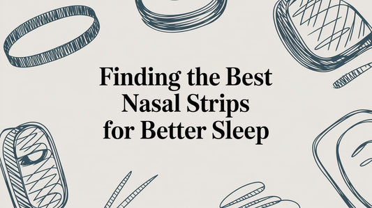 Finding the Best Nasal Strips for Better Sleep in 2026