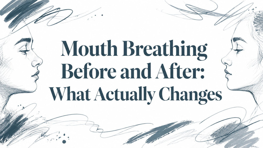 Mouth Breathing Before and After: What Actually Changes