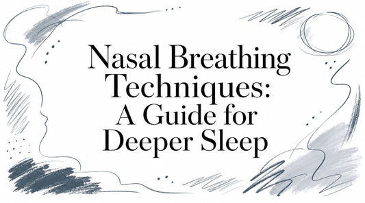 Nasal Breathing Techniques: A Guide for Deeper Sleep