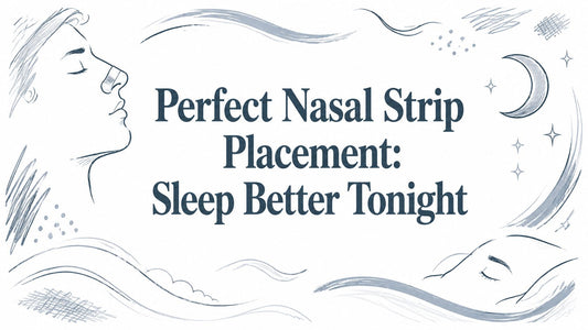Perfect Nasal Strip Placement: Sleep Better Tonight