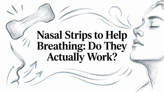 Nasal Strips to Help Breathing: Do They Actually Work?